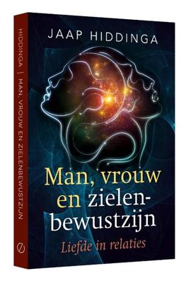 Man, vrouw en zielenbewustzijn - Jaap Hiddinga - Paperback (9789493160859)
