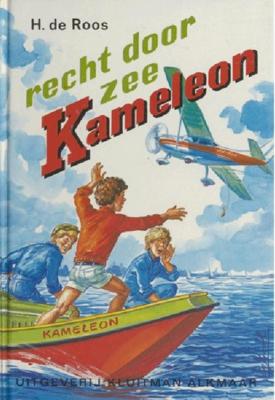 Recht door zee, Kameleon - H. de Roos - ebook Recht door zee, Kameleon - H. de Roos - ebook