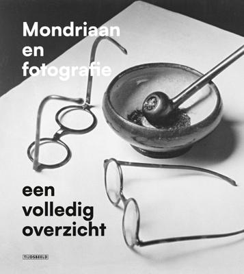 Mondriaan en de fotografie (Hardback)