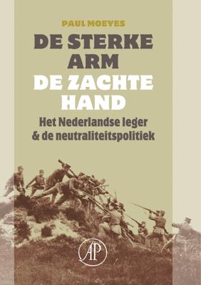De sterke arm, de zachte hand - Paul Moeyes - eBook (9789029577137)
