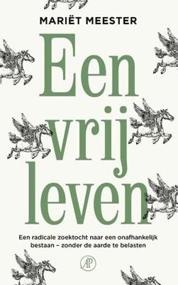 Een vrij leven (Paperback)