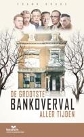 De grootste bankoverval aller tijden - thumbnail