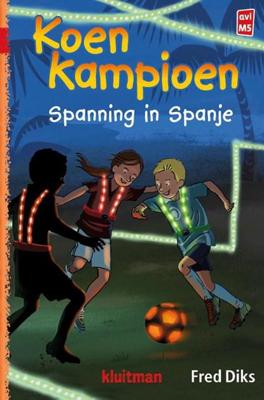 Uitgeverij Kluitman Koen kampioen - spanning in spanje (avi m5)