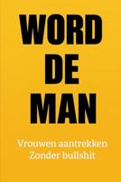 Word de man - M Van DEN HOUT - ebook - thumbnail