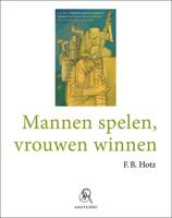 Mannen spelen, vrouwen winnen (Paperback) - thumbnail