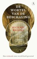 De wortel van de beschaving - Michael Brooks - ebook - thumbnail