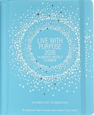 Live with Purpose Weekly Planner 2026