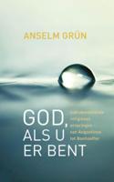 God, als u er bent - Anselm Grün - ebook - thumbnail