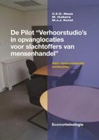 De pilot “Verhoorstudio's in opvanglocaties voor slachtoffers van mensenhandel” (Paperback) - thumbnail