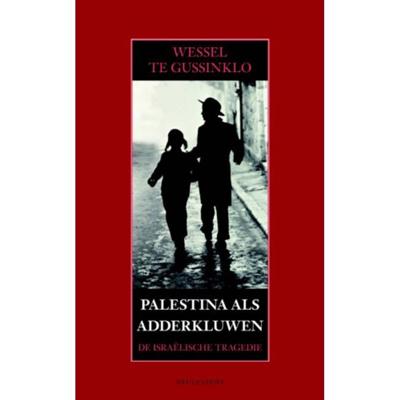 Palestina als adderkluwen (Paperback)