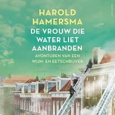 De vrouw die water liet aanbranden