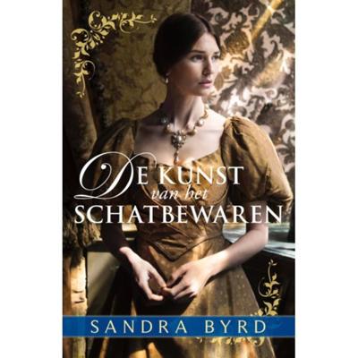 De kunst van het schatbewaren - Sandra Byrd - Paperback (9789029728683) De kunst van het schatbewaren - Sandra Byrd - Paperback (9789029728683)