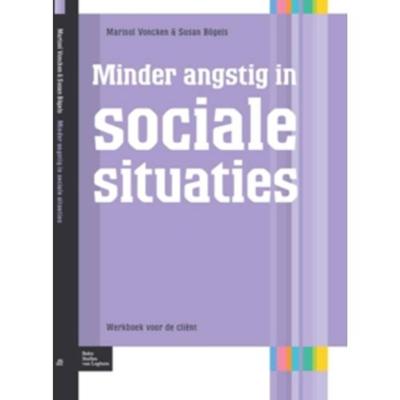 Minder angstig in sociale situaties (Paperback)