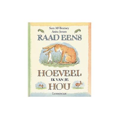 Raad eens hoeveel ik van je hou (Hardback)