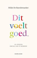 Dit voelt goed - Hilde De Baerdemaeker - ebook - thumbnail