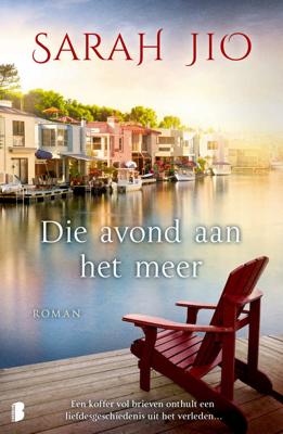 Sarah  Jio Die avond aan het meer