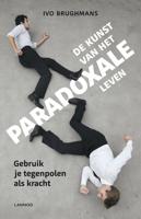 De kunst van het paradoxale leven - Ivo Brughmans - eBook (9789401407229) - thumbnail