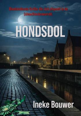 Hondsdol - Ineke Bouwer - ebook
