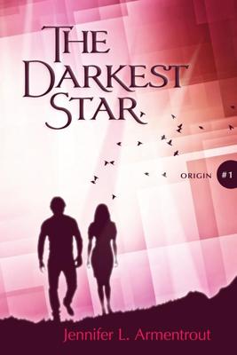 The Darkest Star - Jennifer L. Armentrout - ebook