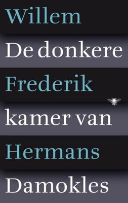De donkere kamer van Damokles - Willem Frederik Hermans - eBook (9789023475606)