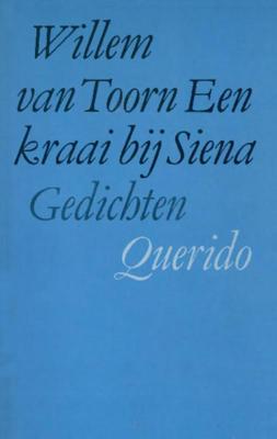 Een kraai bij Siena - Willem van Toorn - eBook (9789021452562)