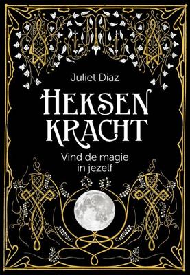 Heksenkracht - Juliet Diaz - ebook