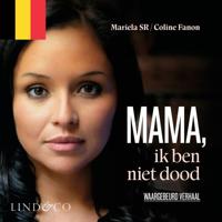 Mama, ik ben niet dood (Vlaams gesproken) - thumbnail