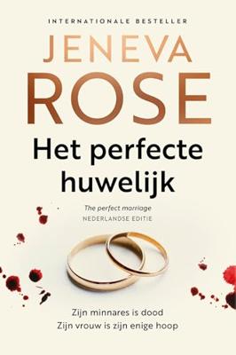 Het perfecte huwelijk - Jeneva Rose - ebook