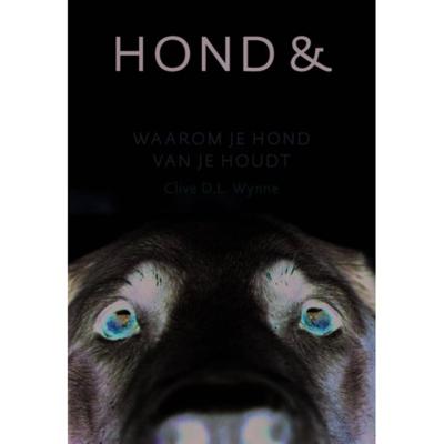 Clive D.L. Wynne Hond & liefde Clive D.L. Wynne Hond & liefde