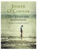 De dood van een ambtenaar en weer in oktobertinten - Joseph O'Connor - ebook - thumbnail