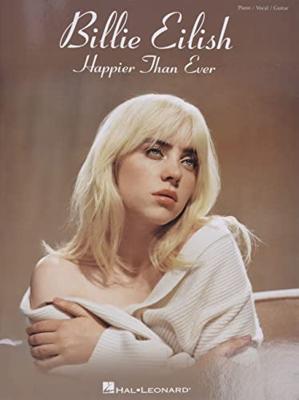 Hal Leonard Billie Eilish Happier Than Ever voor piano, zang en gitaar Hal Leonard Billie Eilish Happier Than Ever voor piano, zang en gitaar