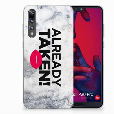 Huawei P20 Pro | Siliconen hoesje | met naam Already Taken White