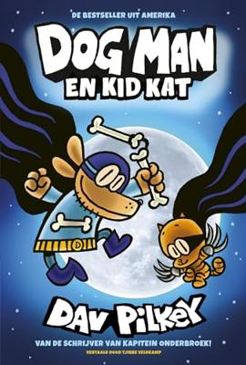 Dog Man en Kid Kat Dog Man en Kid Kat