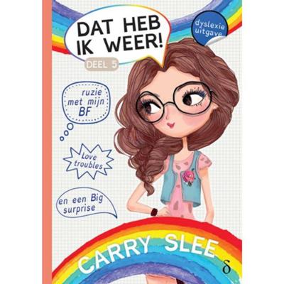 Dat heb ik weer! (dyslexie uitgave) - Carry Slee - Paperback (9789463243940)