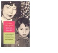 Zonder moeder - Karina Schaapman - ebook - thumbnail