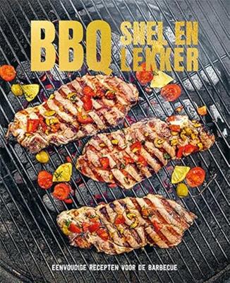 BBQ snel en lekker (Hardback)