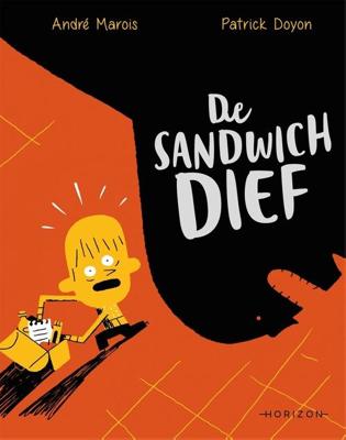 De sandwichdief - André Marois - ebook