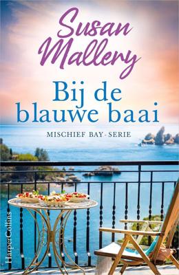 Bij de blauwe baai - Susan Mallery - ebook