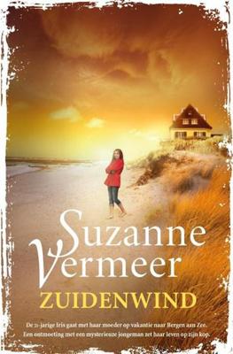 Zuidenwind - Suzanne Vermeer - Paperback (9789400510128)
