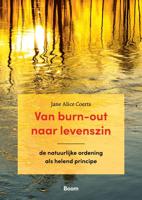 Van burn-out naar levenszin - Jane Alice Coerts - ebook - thumbnail
