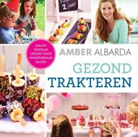 Gezond trakteren - Amber Albarda - ebook - thumbnail