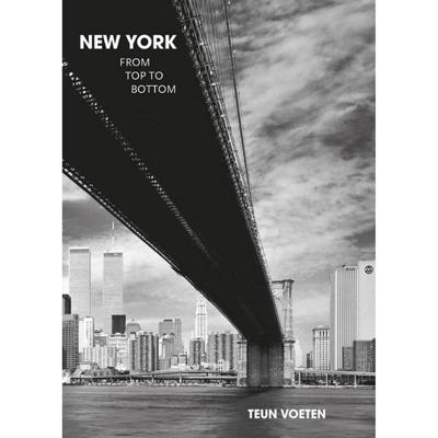 New York, from top to bottom (Hardback) New York, from top to bottom (Hardback)