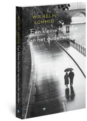 Een kleine filosofie van het ouder worden - Wilhelm Schmid - Paperback (9789023497707)