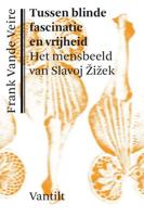 Tussen blinde fascinatie en vrijheid (Paperback) - thumbnail