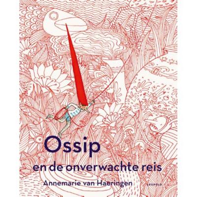 Ossip en de onverwachte reis (Hardback)