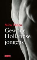 Gewone Hollandse jongens - Mira Feticu - ebook - thumbnail