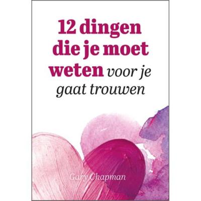 12 dingen die je moet weten voor je gaat trouwen (Paperback)