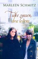 Twee zussen, drie levens - Marleen Schmitz - ebook - thumbnail