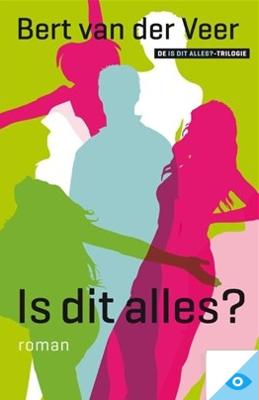 Is dit alles? - Bert van der Veer - ebook