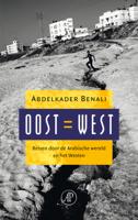 Oost = West - Abdelkader Benali - ebook - thumbnail